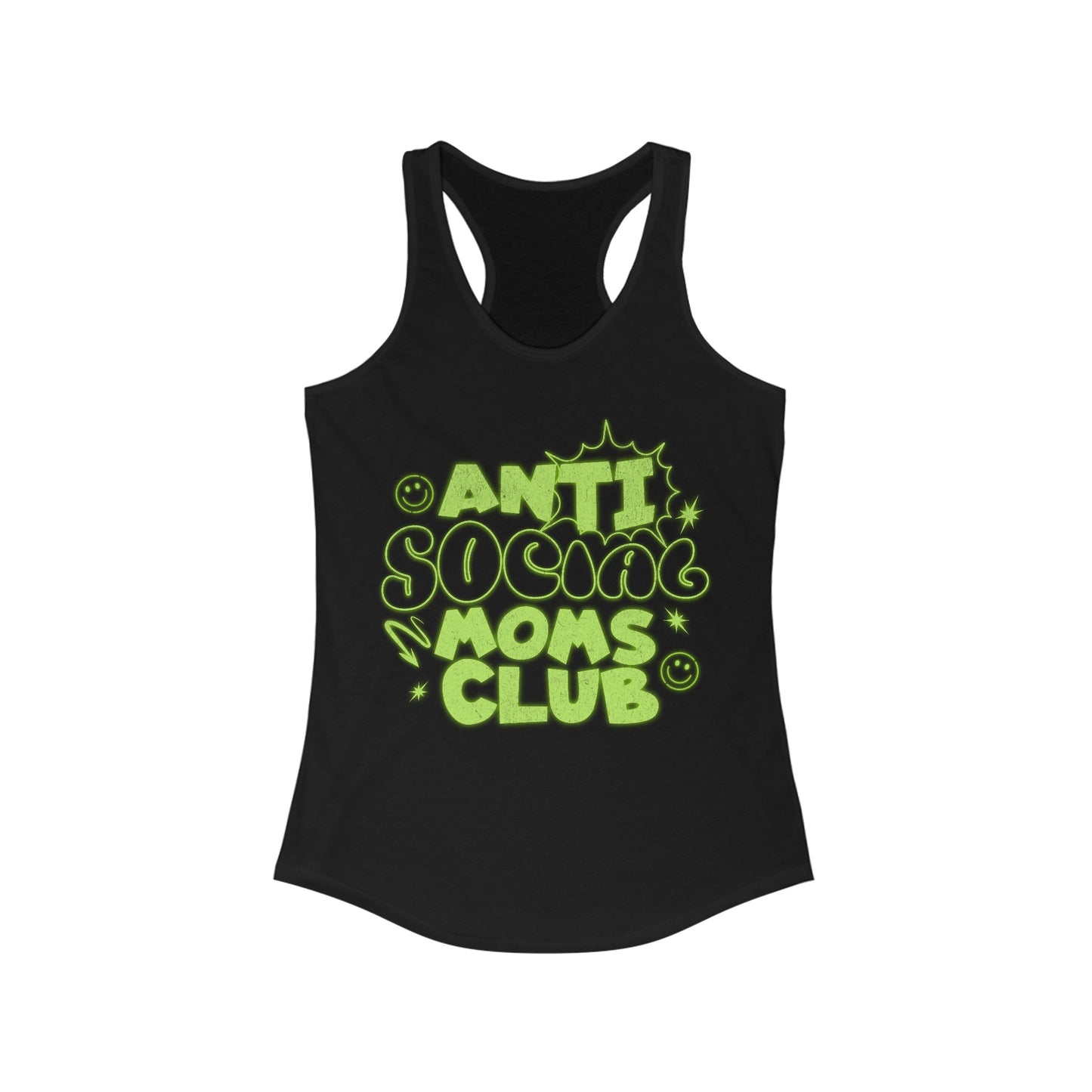 Anti-Social Moms Club Neon - Women's Ideal Racerback Tank