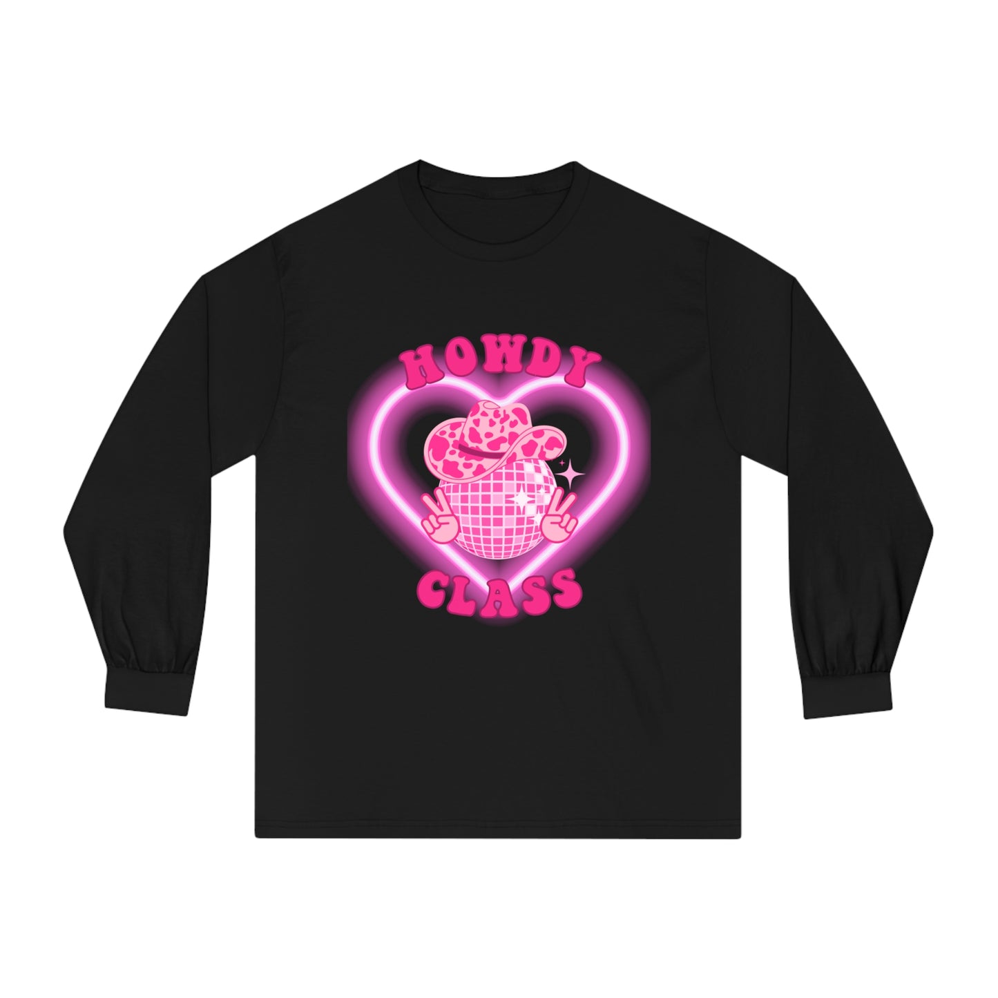 Howdy Class - Unisex Classic Long Sleeve T-Shirt