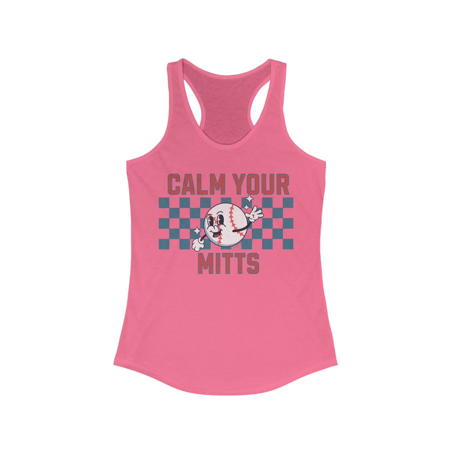 Calm Your Mitts - Women's Ideal Racerback Tank