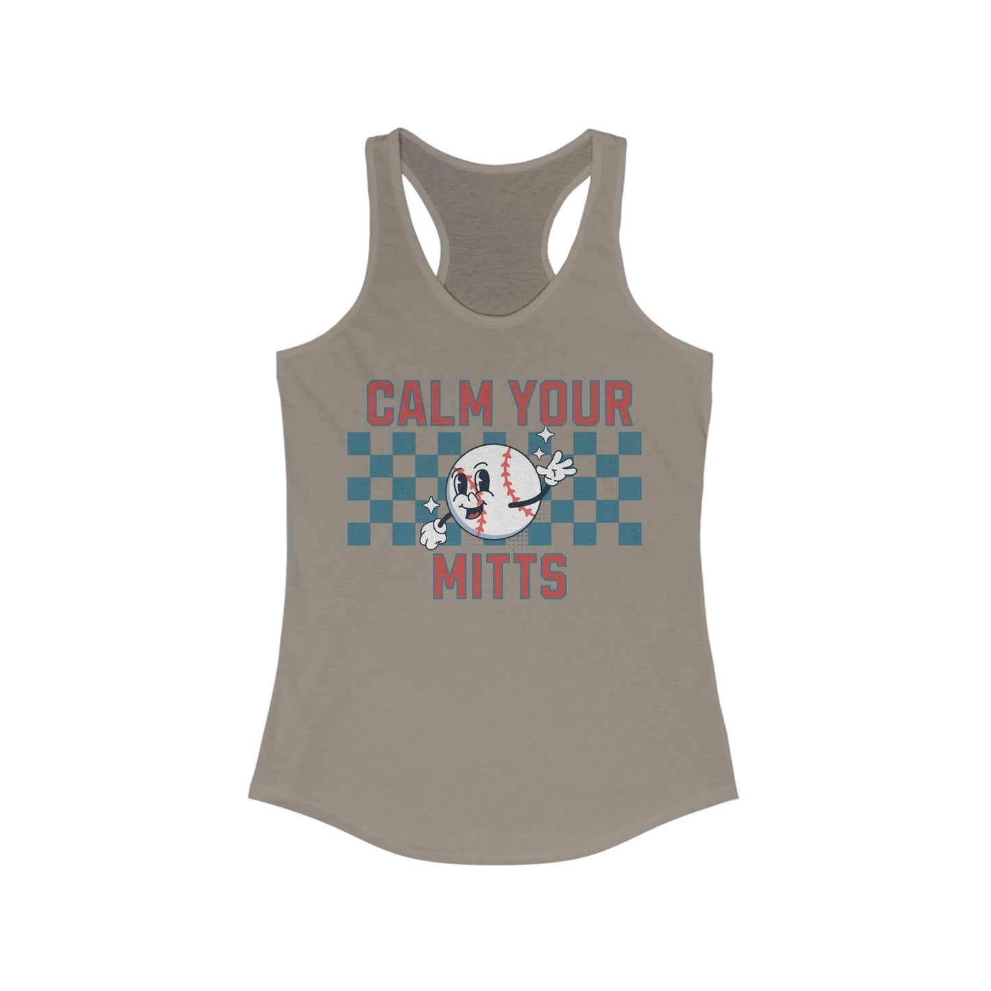 Calm Your Mitts - Women's Ideal Racerback Tank