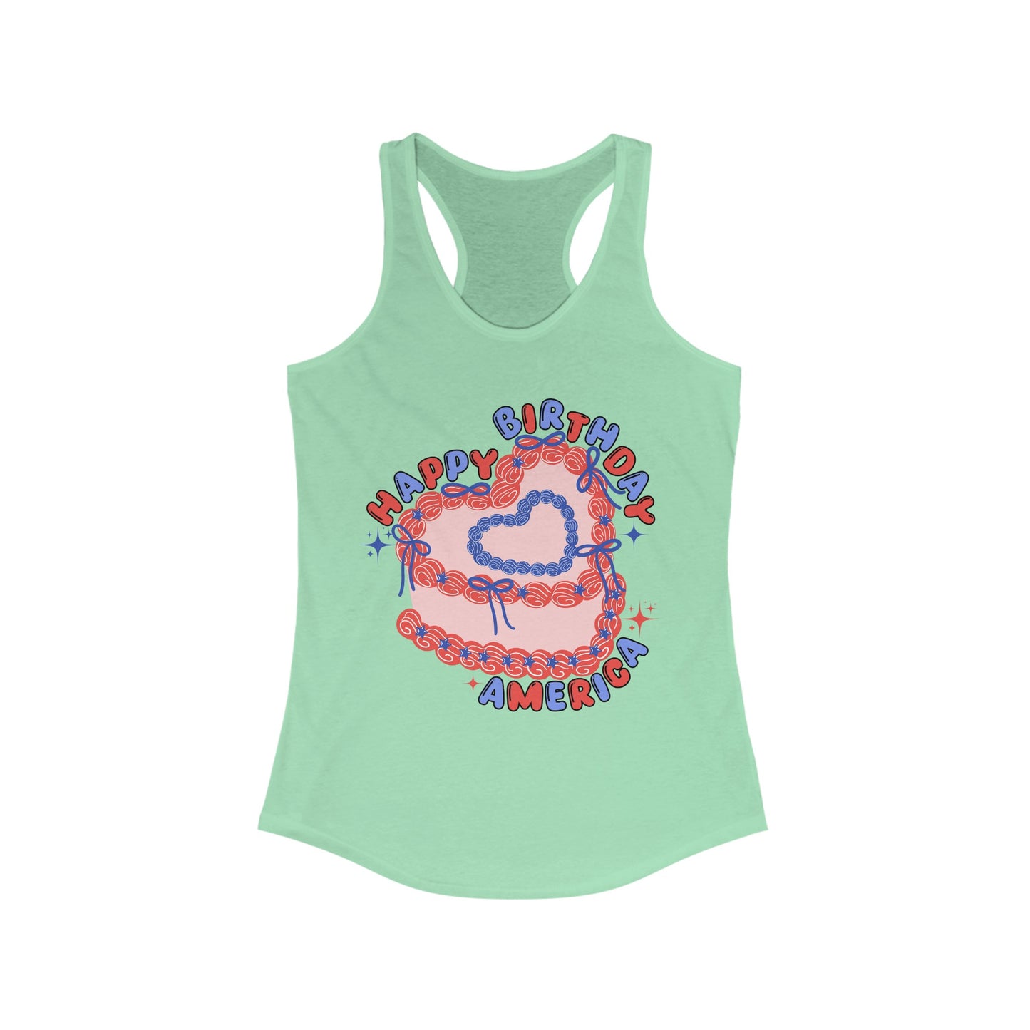 Happy Birthday, America - Women's Ideal Racerback Tank