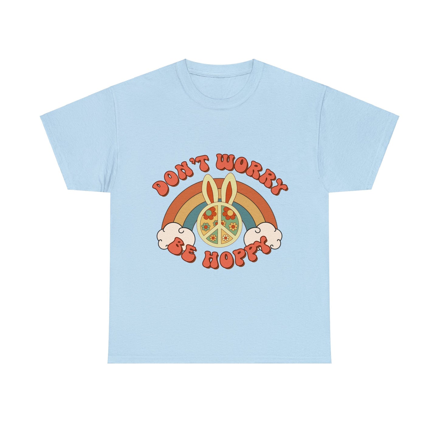 Don't Worry Be Hoppy - Unisex T-Shirt