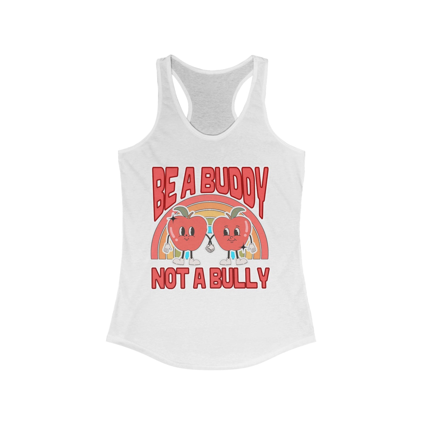 Don't Be a Bully - Women's Ideal Racerback Tank
