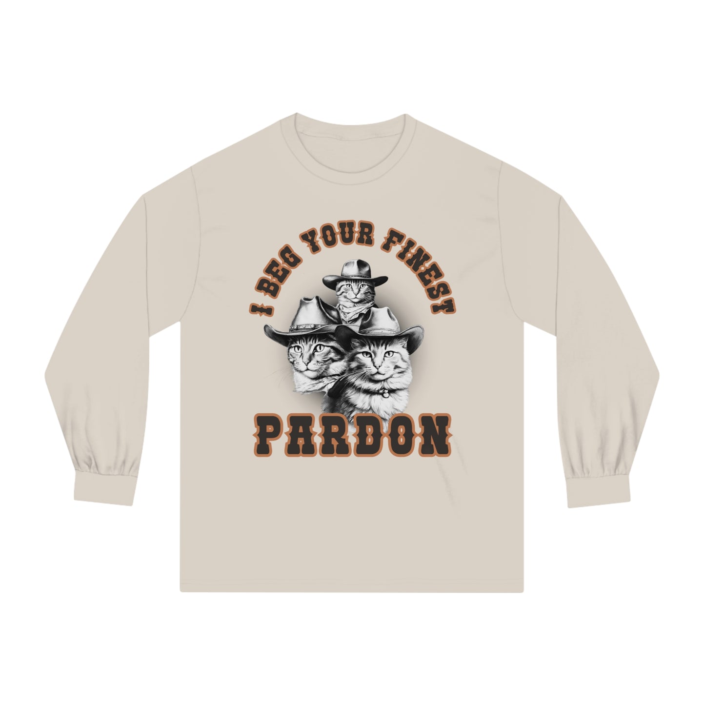I Beg Your Finest Pardon - Unisex Classic Long Sleeve T-Shirt