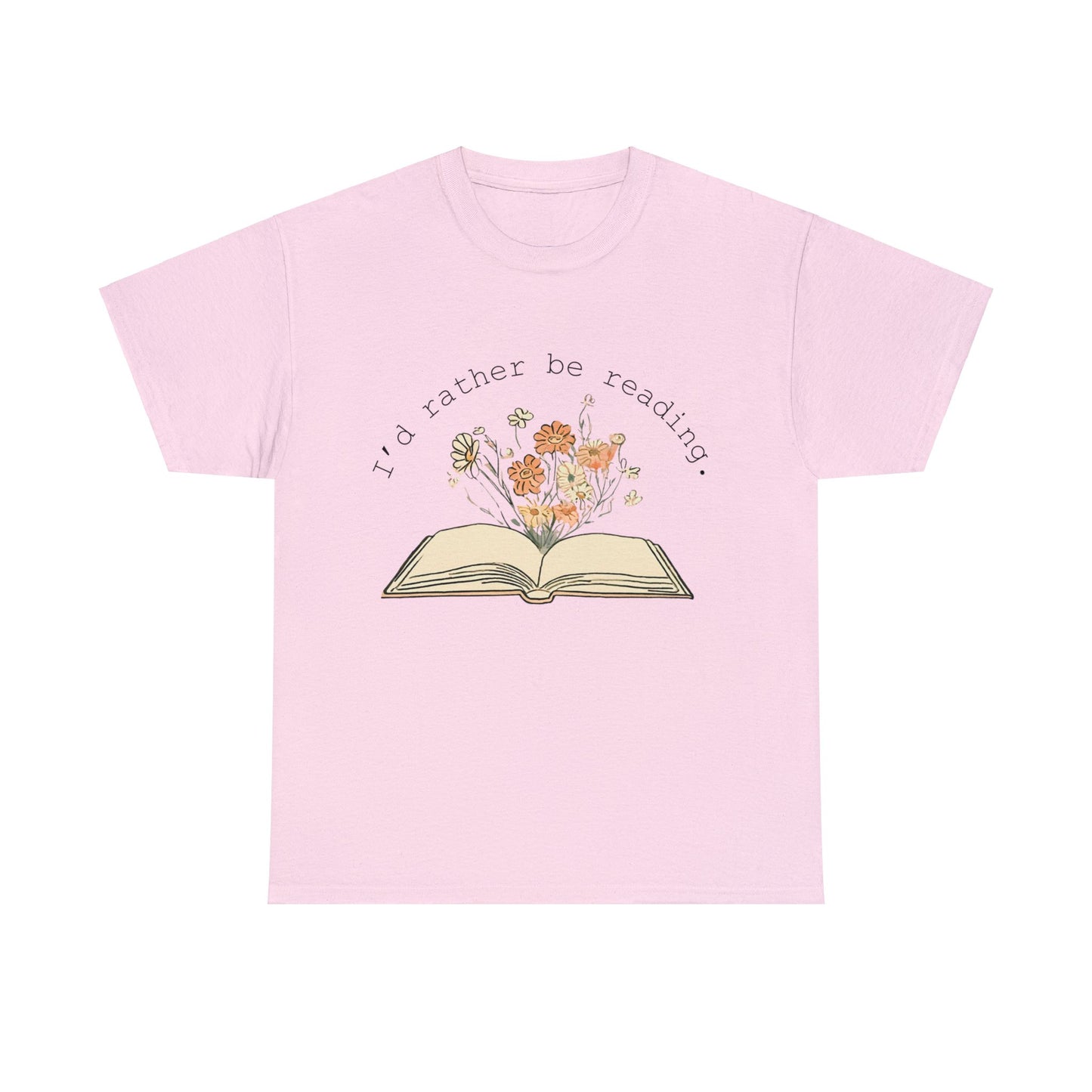 I'd Rather be Reading - Unisex T-Shirt