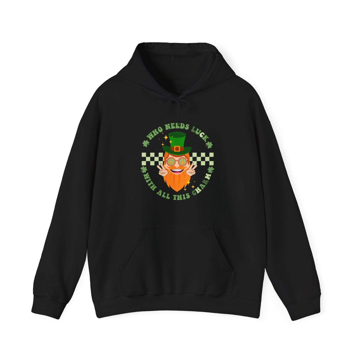 Who needs Luck with all this Charm - Unisex Heavy Blend™ Hooded Sweatshirt