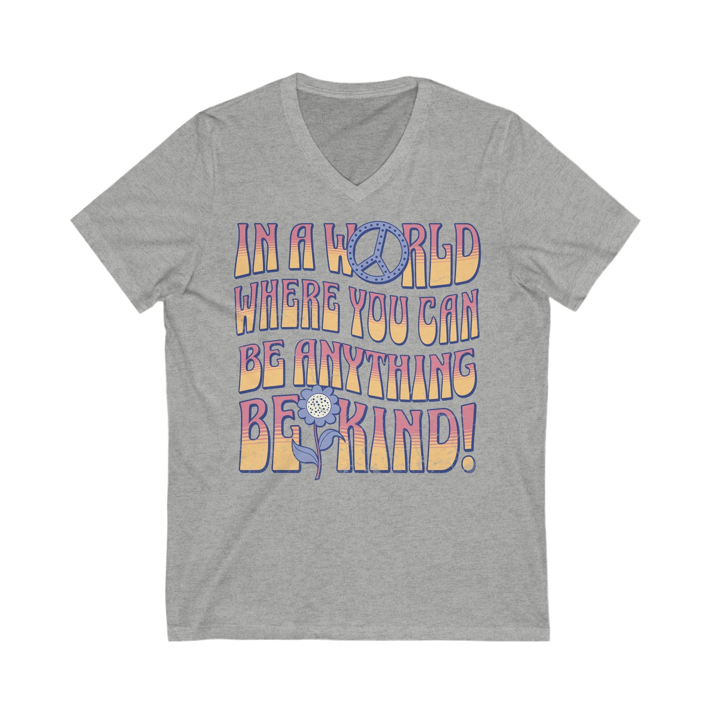 Be Kind! - Unisex Jersey Short Sleeve V-Neck Tee