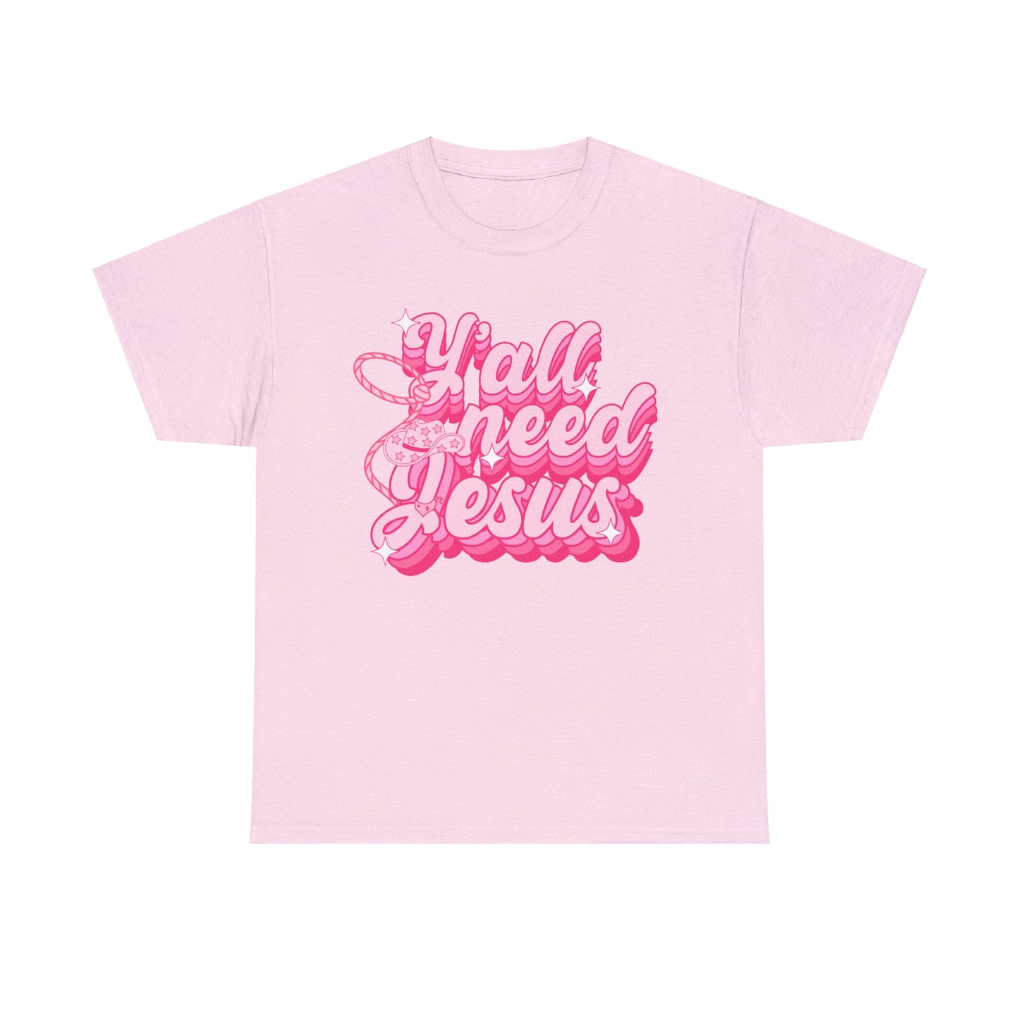 Ya'll Need Jesus - Unisex T-Shirt