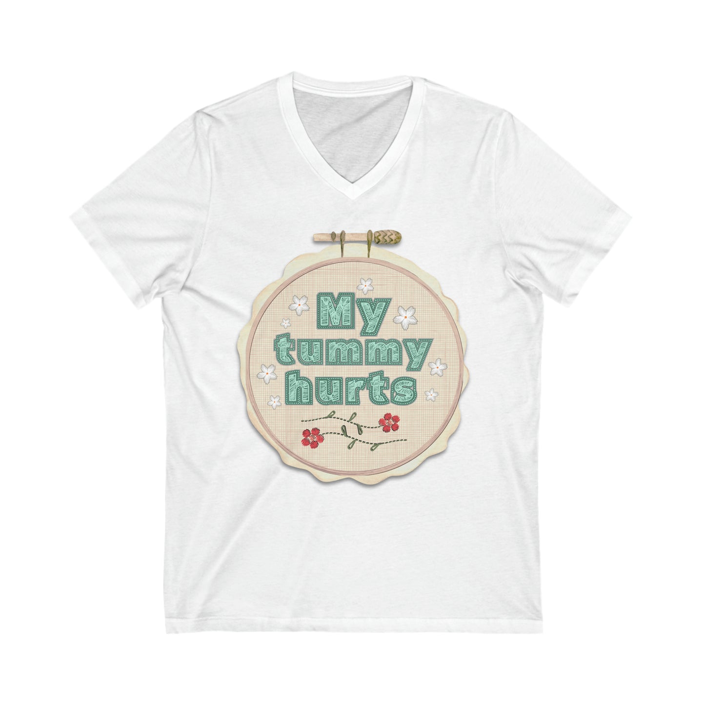 My Tummy Hurts - Unisex Jersey Short Sleeve V-Neck Tee