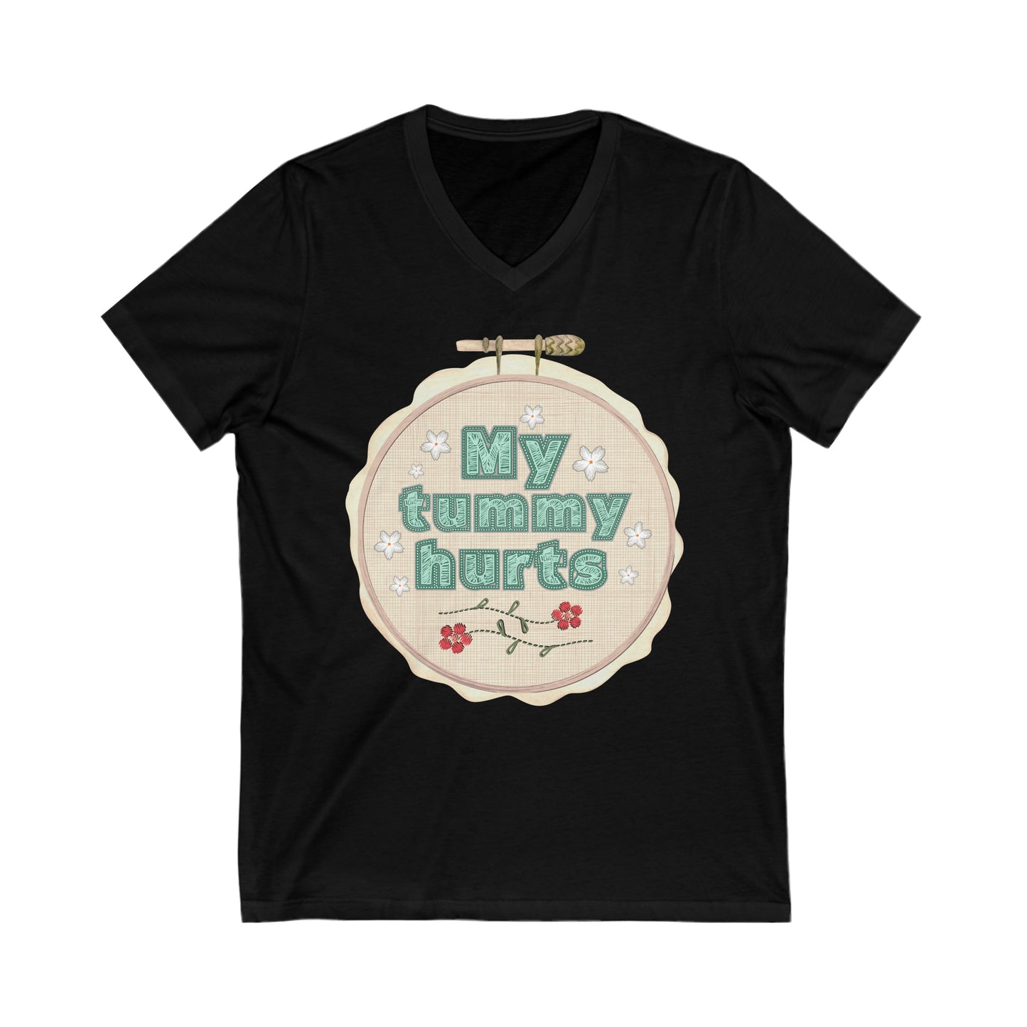 My Tummy Hurts - Unisex Jersey Short Sleeve V-Neck Tee