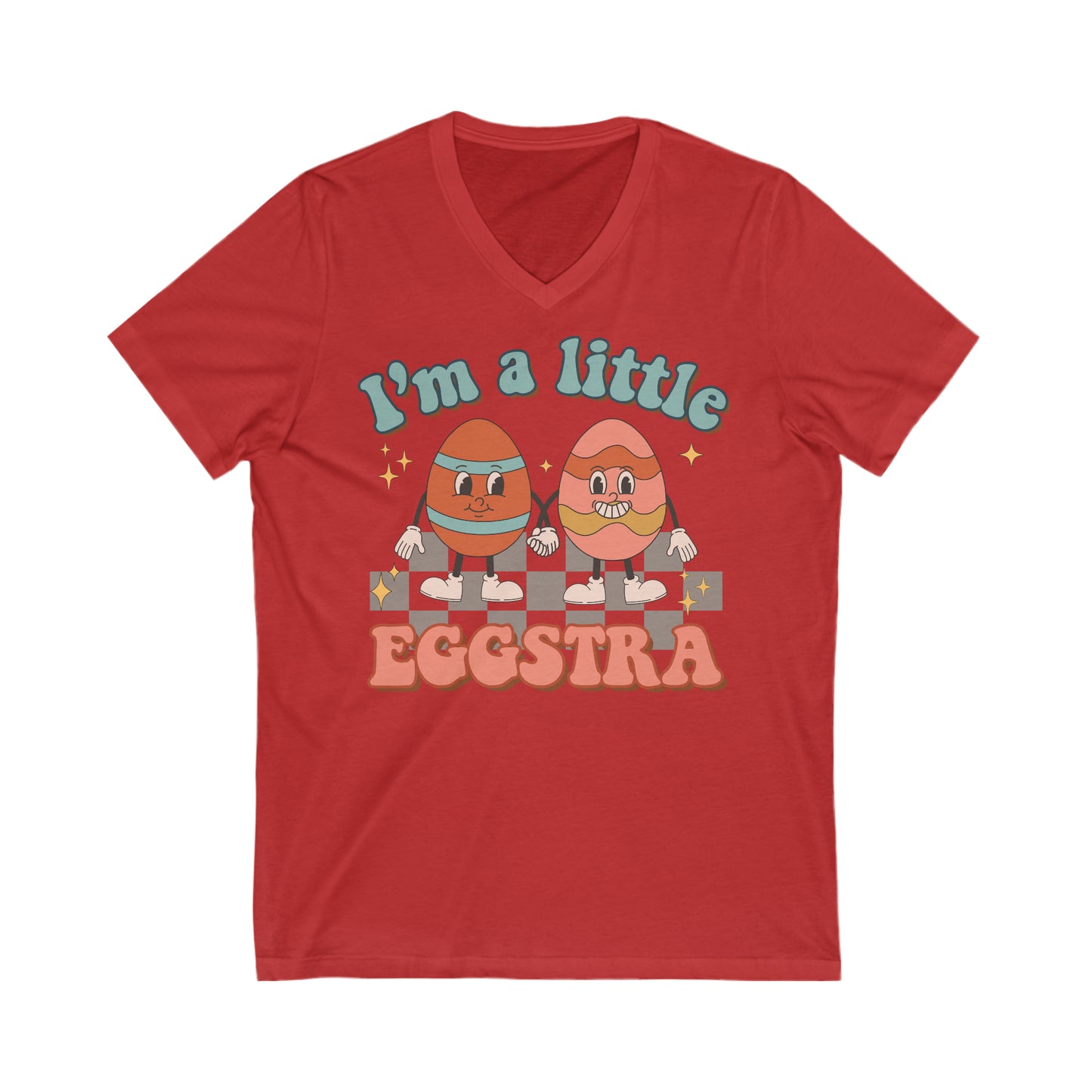 I’m A Little Eggstra - Unisex Jersey Short Sleeve V-Neck Tee