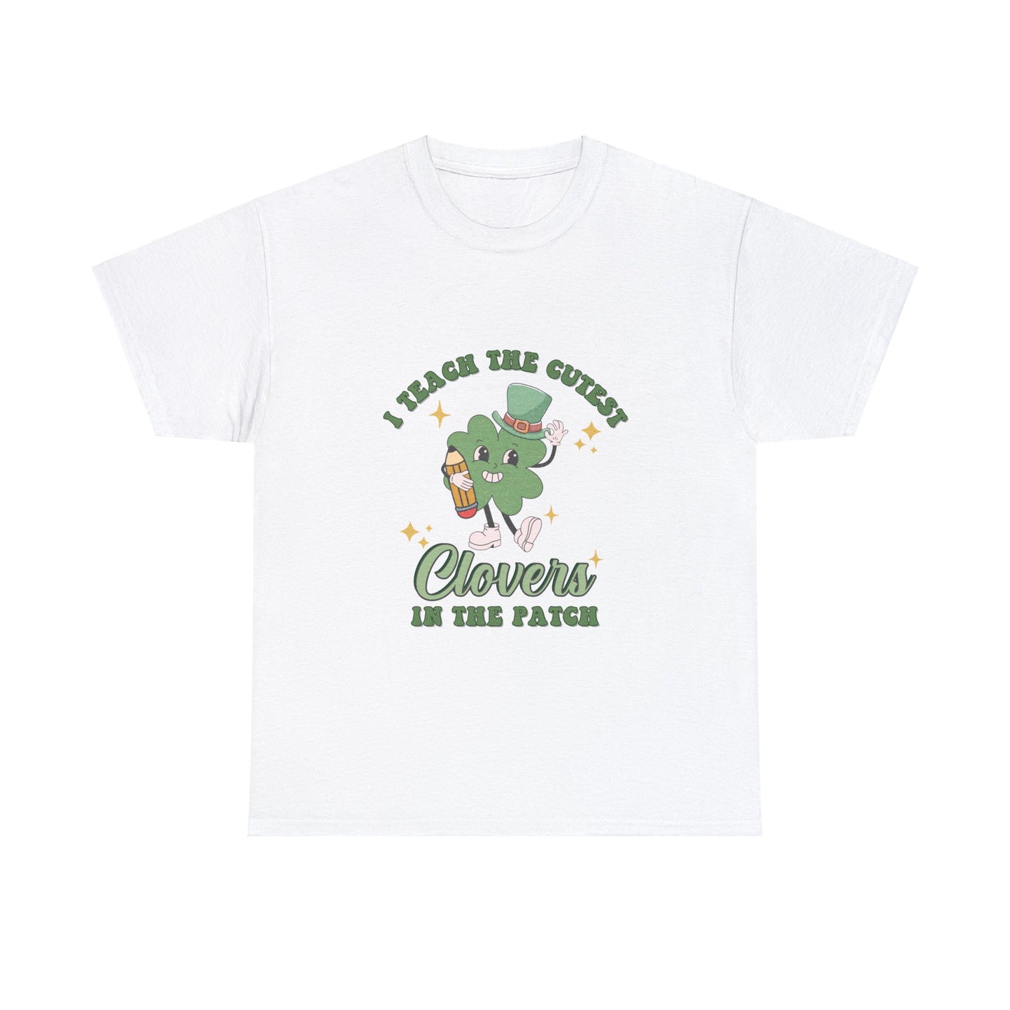 I Teach the Cutest Clovers - Unisex T-Shirt