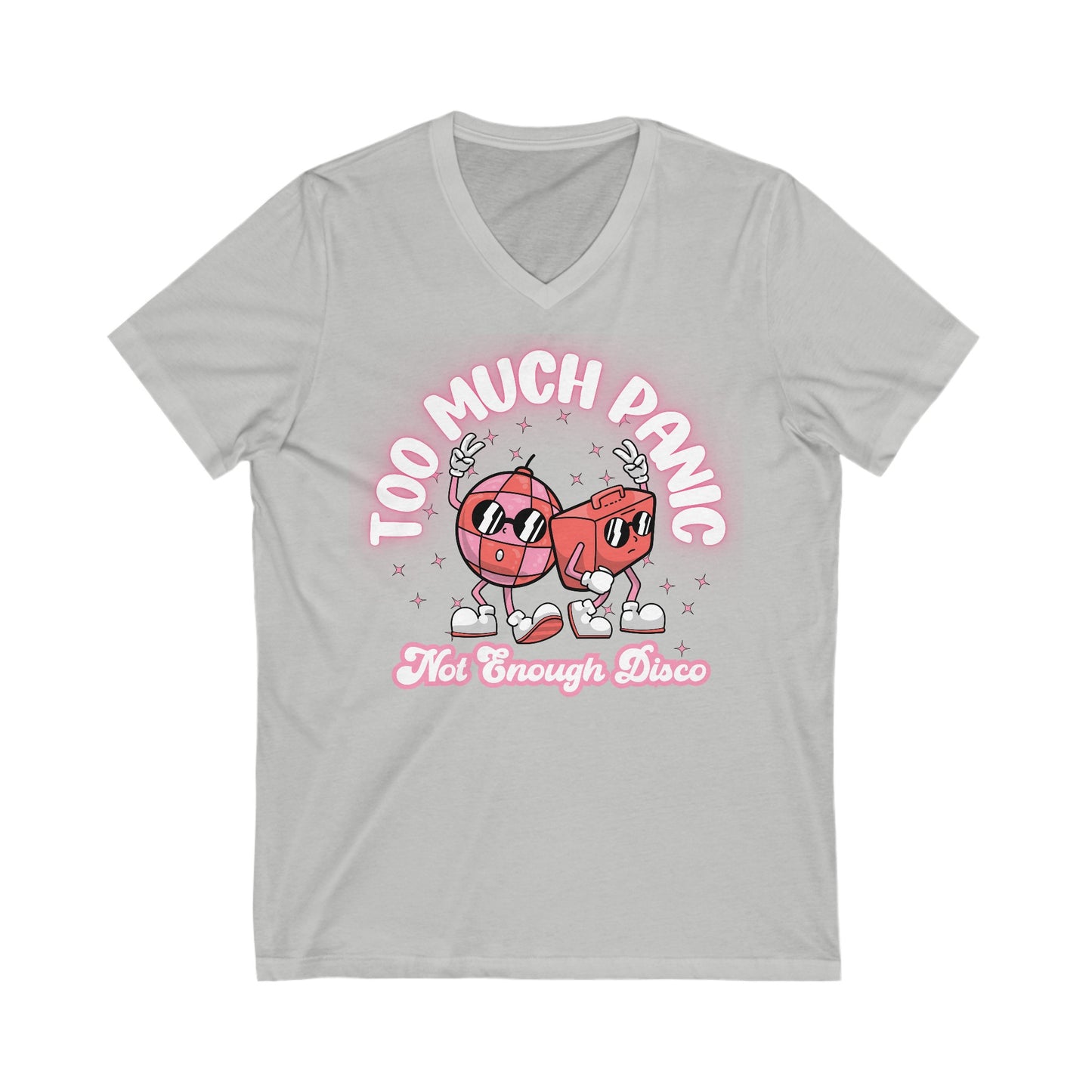 Too Much Panic, Not Enough Disco - Unisex Jersey Short Sleeve V-Neck Tee