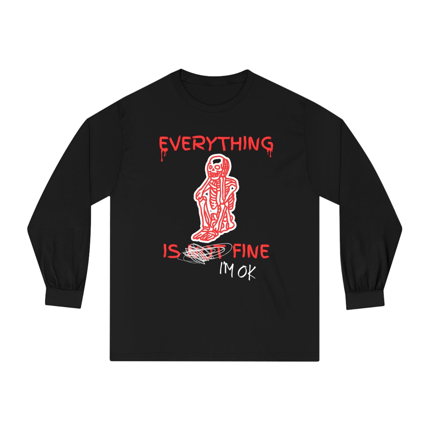 Everything is Fine - Unisex Classic Long Sleeve T-Shirt