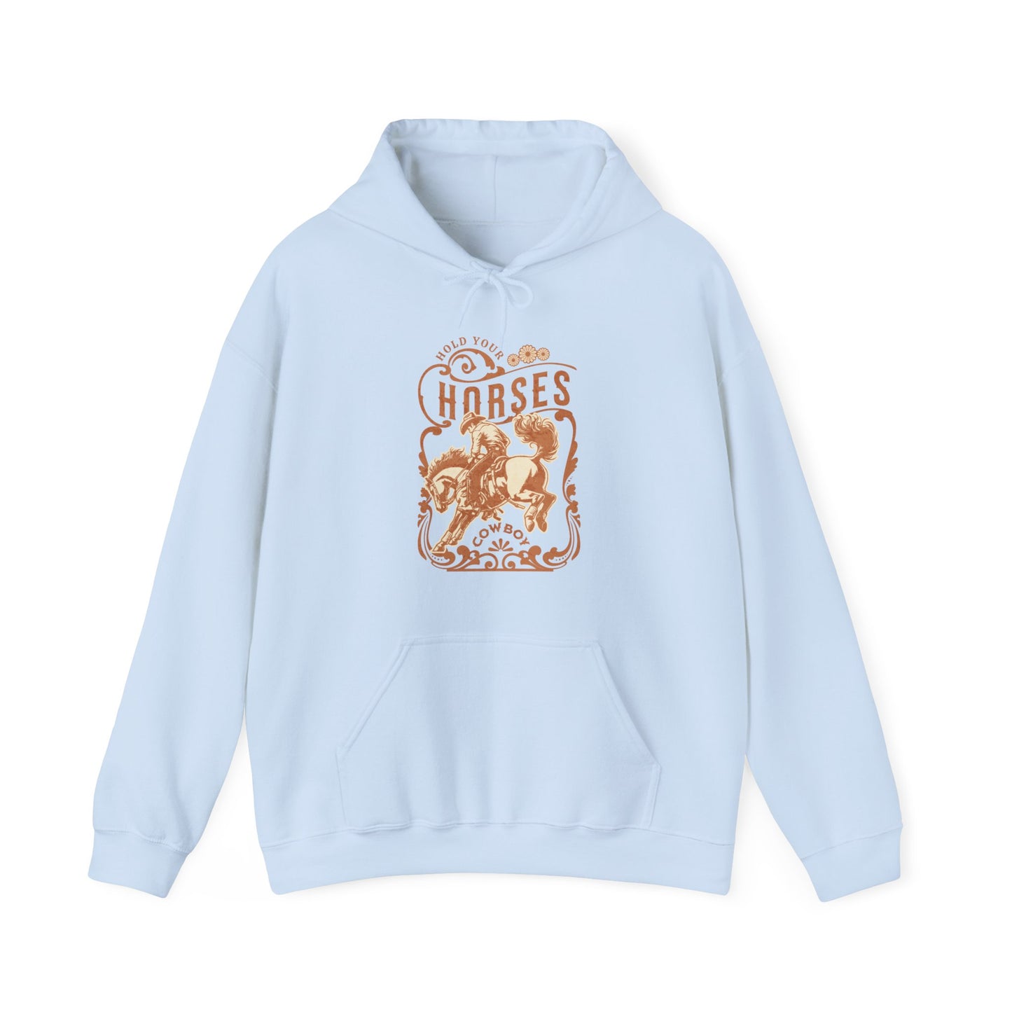 Hold Your Horses - Unisex Heavy Blend™ Hooded Sweatshirt