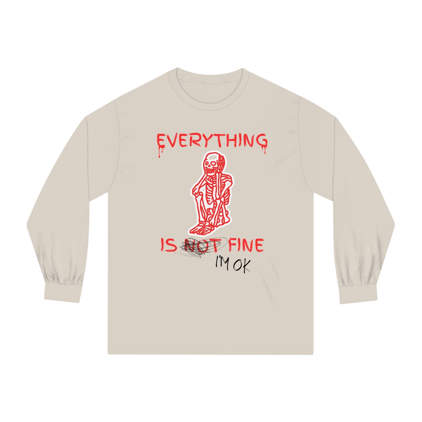 Everything is Fine - Unisex Classic Long Sleeve T-Shirt