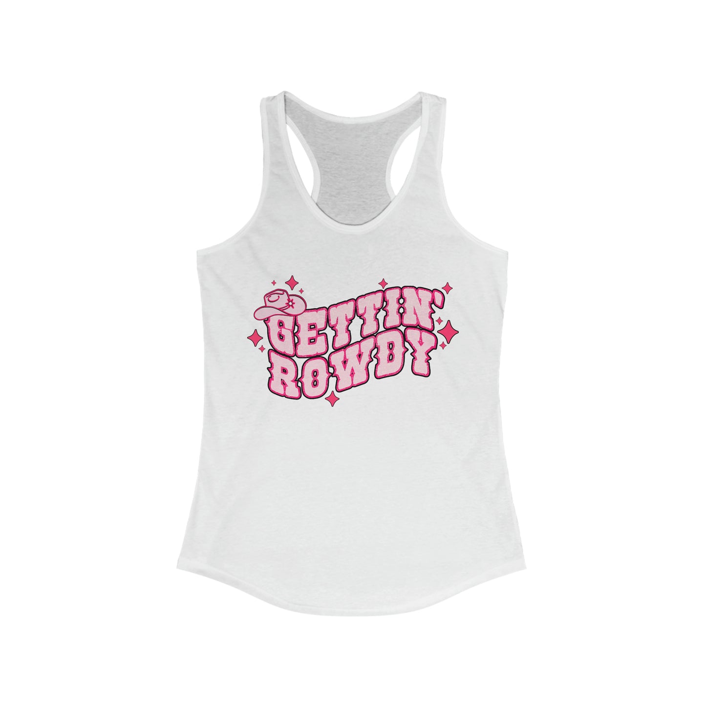 Gettin’ Rowdy - Women's Ideal Racerback Tank