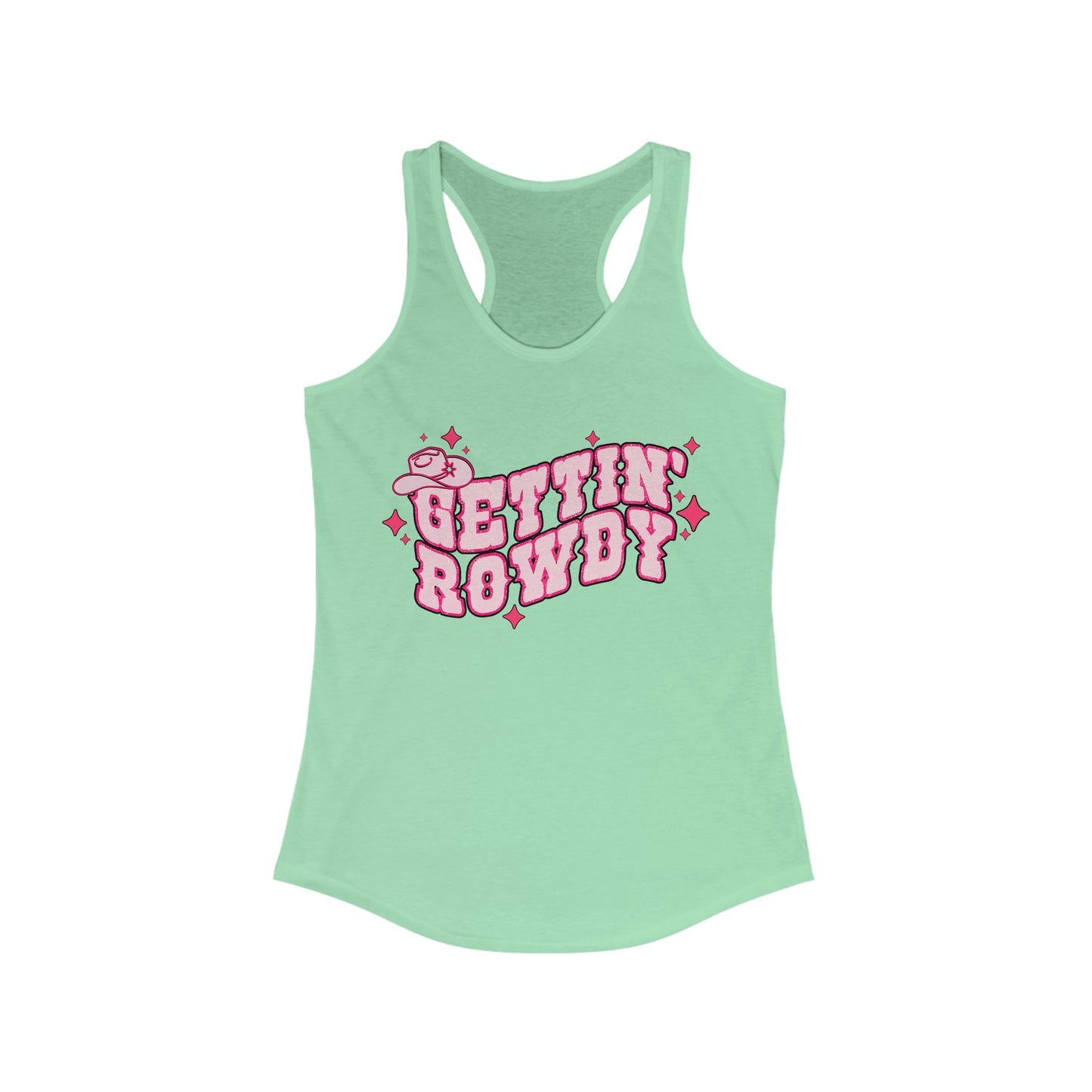 Gettin’ Rowdy - Women's Ideal Racerback Tank