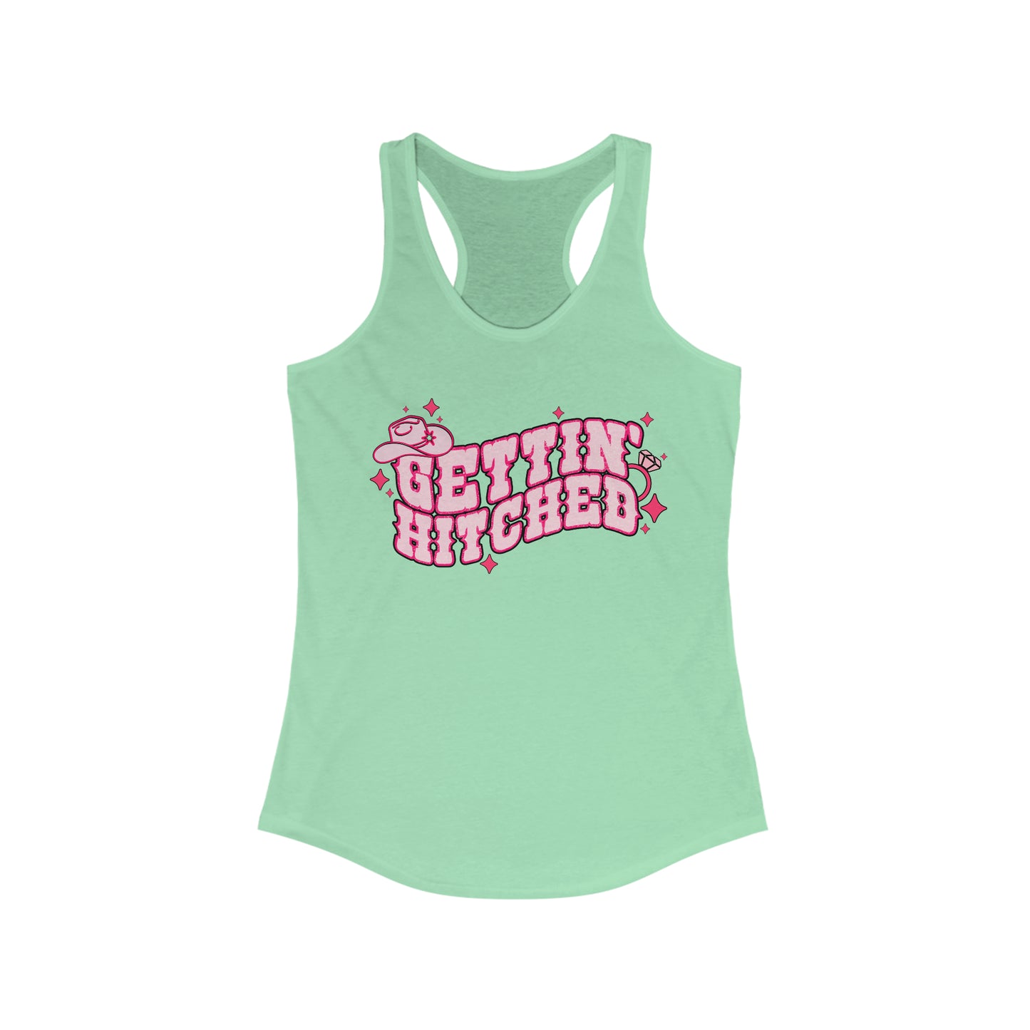 Gettin’ Hitched - Women's Ideal Racerback Tank
