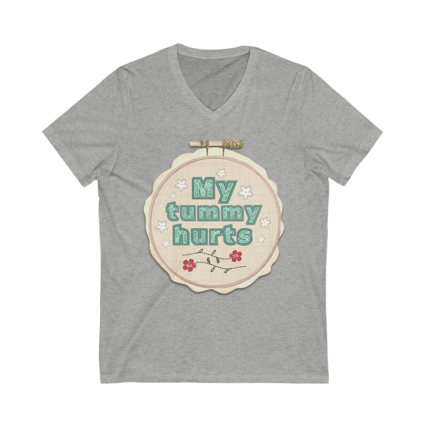 My Tummy Hurts - Unisex Jersey Short Sleeve V-Neck Tee