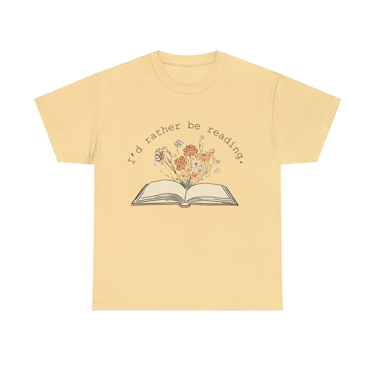 I'd Rather be Reading - Unisex T-Shirt