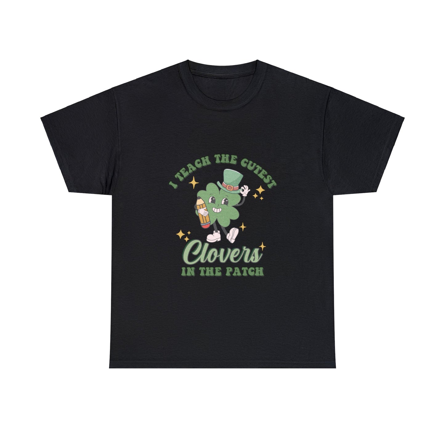 I Teach the Cutest Clovers - Unisex T-Shirt