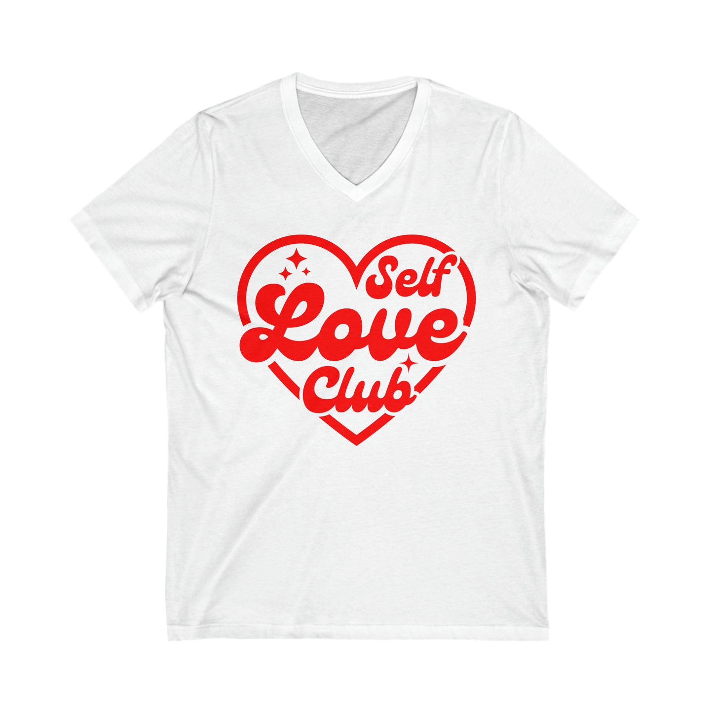 Self Love Club - Unisex Jersey Short Sleeve V-Neck Tee