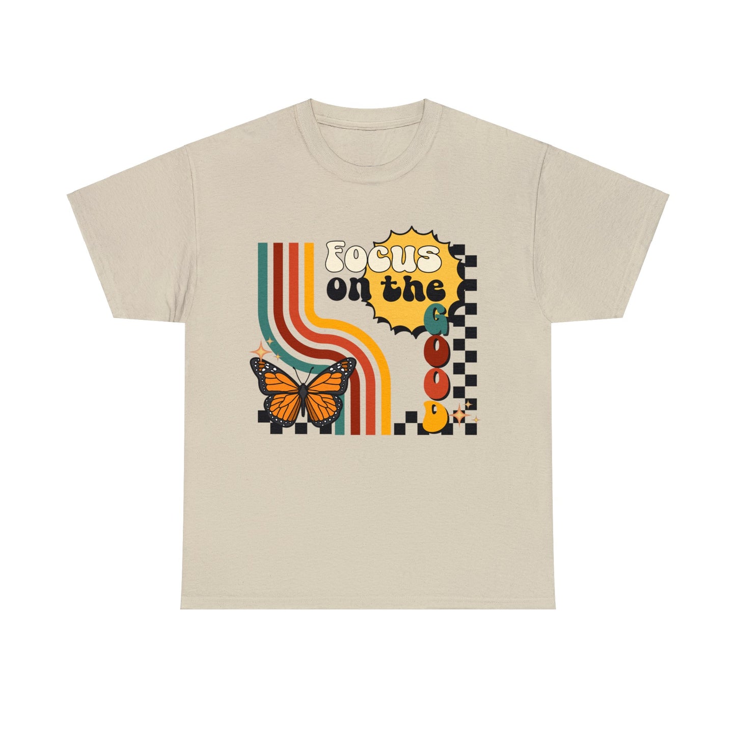 Focus on the Good - Unisex T-Shirt