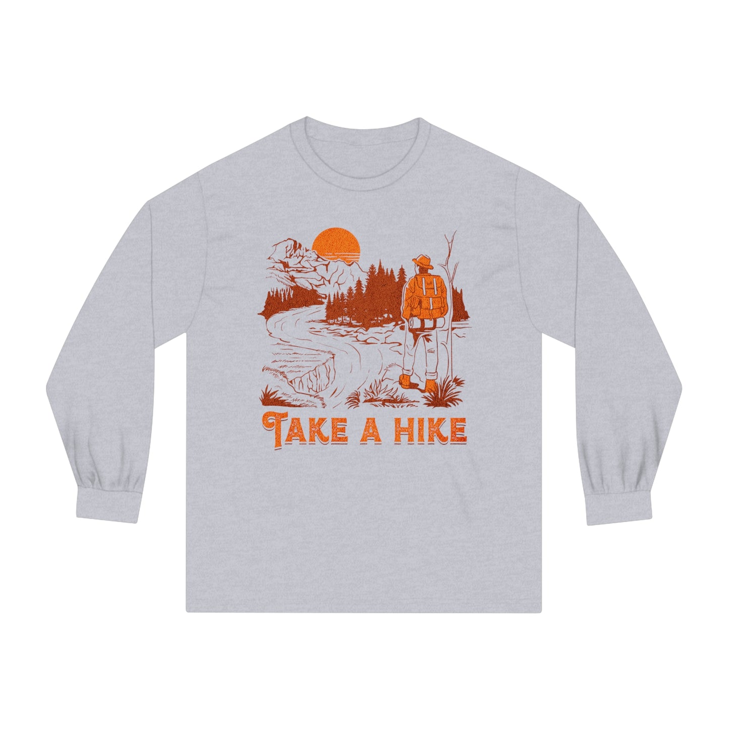 Take a Hike - Unisex Classic Long Sleeve T-Shirt