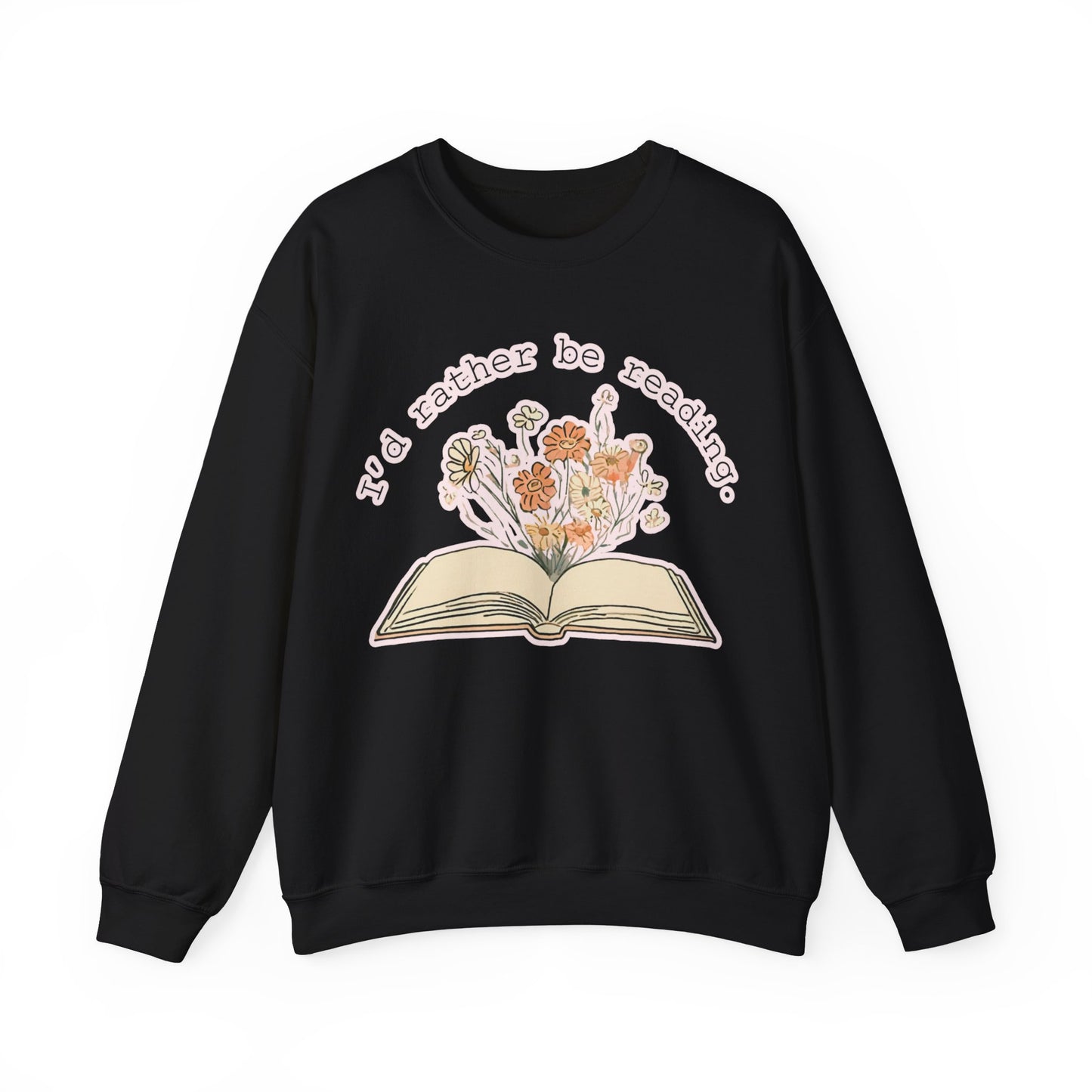 I’d Rather Be Reading - Unisex Heavy Blend™ Crewneck Sweatshirt