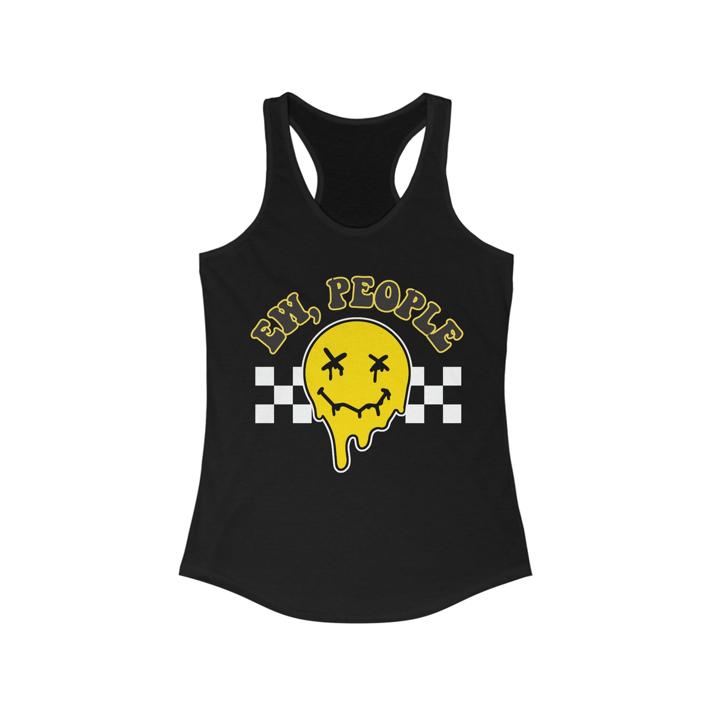 Ew, People - Women's Ideal Racerback Tank