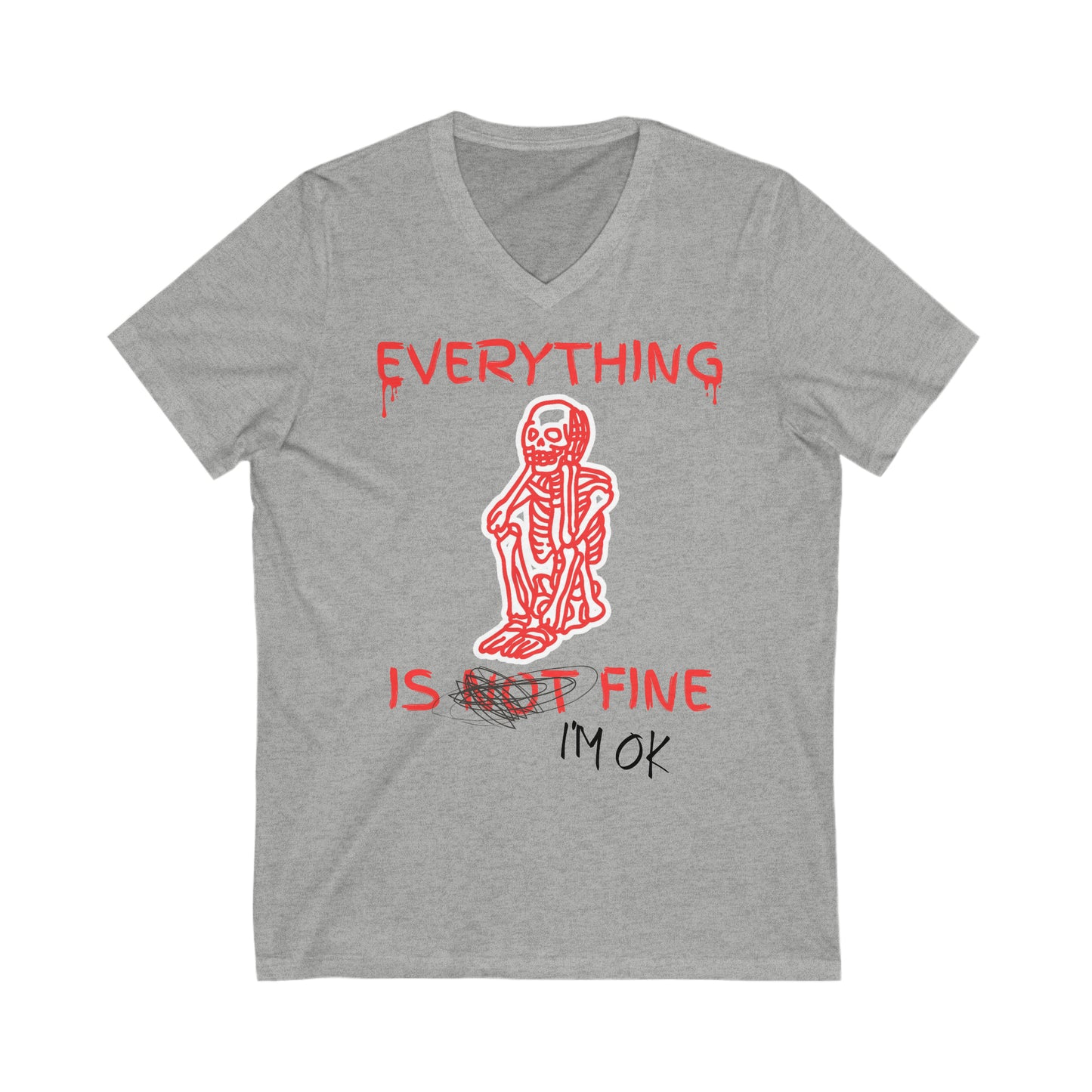 Everything is Fine - Unisex Jersey Short Sleeve V-Neck Tee