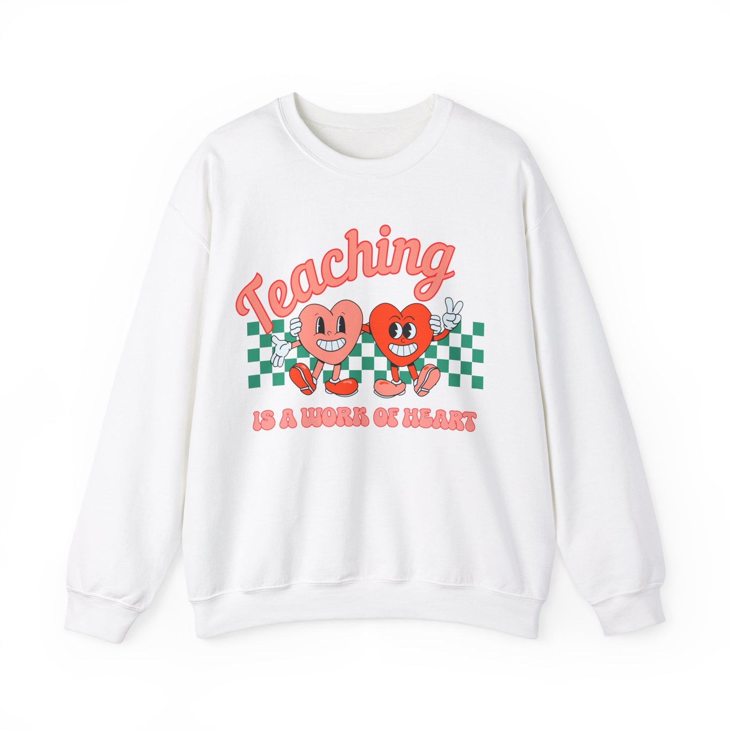 Teaching is a Work of Heart - Unisex Heavy Blend™ Crewneck Sweatshirt