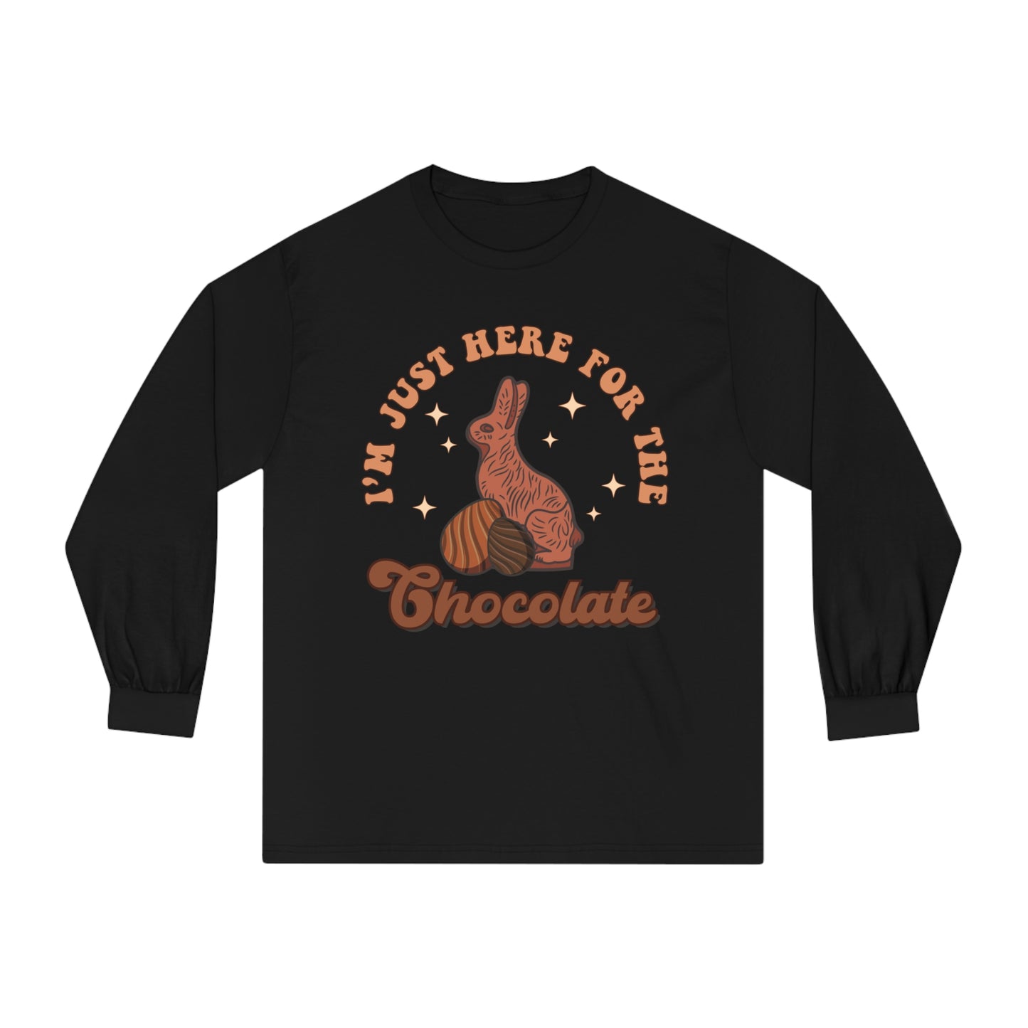 I'm Just Here for the Chocolate - Unisex Classic Long Sleeve T-Shirt