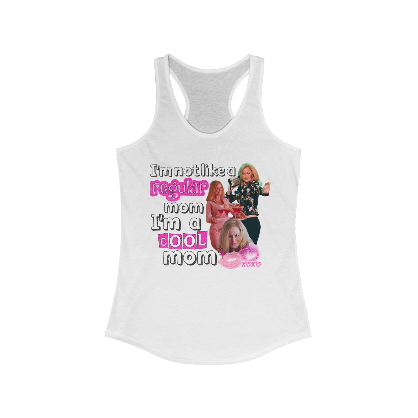 Cool Mom Mean Girls - Women's Ideal Racerback Tank