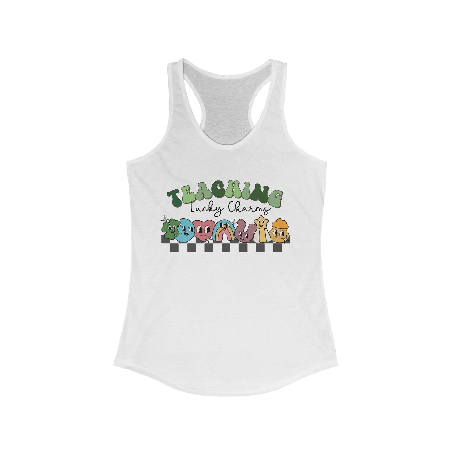 Teaching Lucky Charms - Women's Ideal Racerback Tank