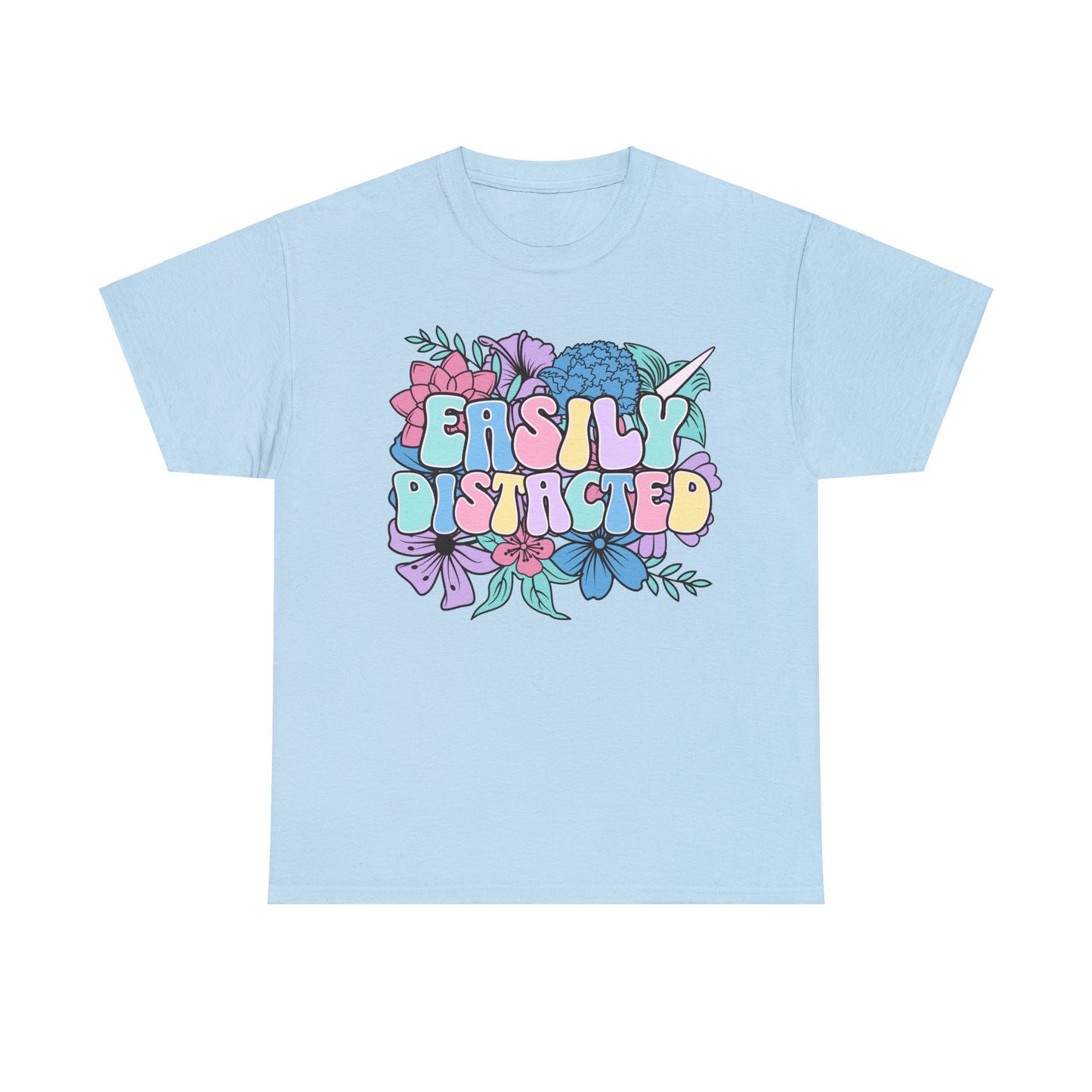 Easily Distracted - Unisex T-Shirt