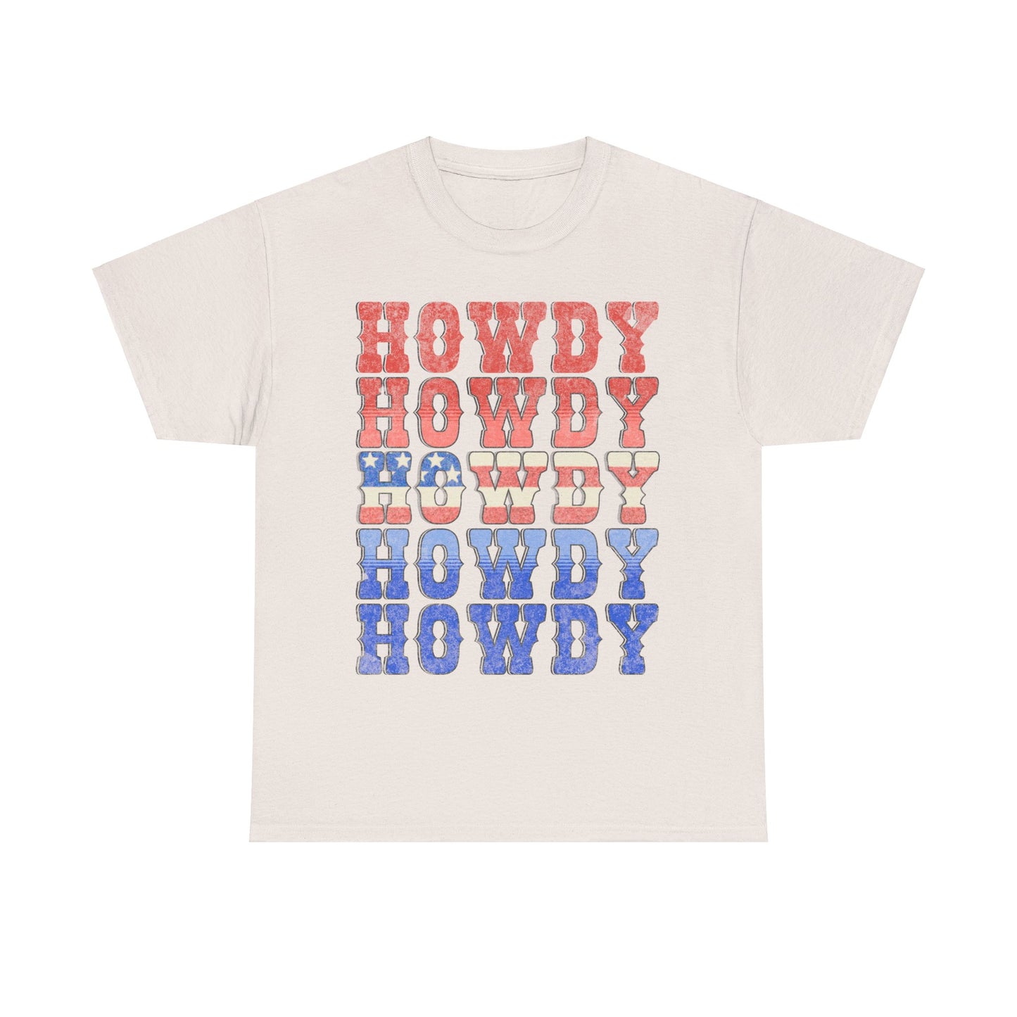 Howdy Fouth of July - Unisex T-Shirt