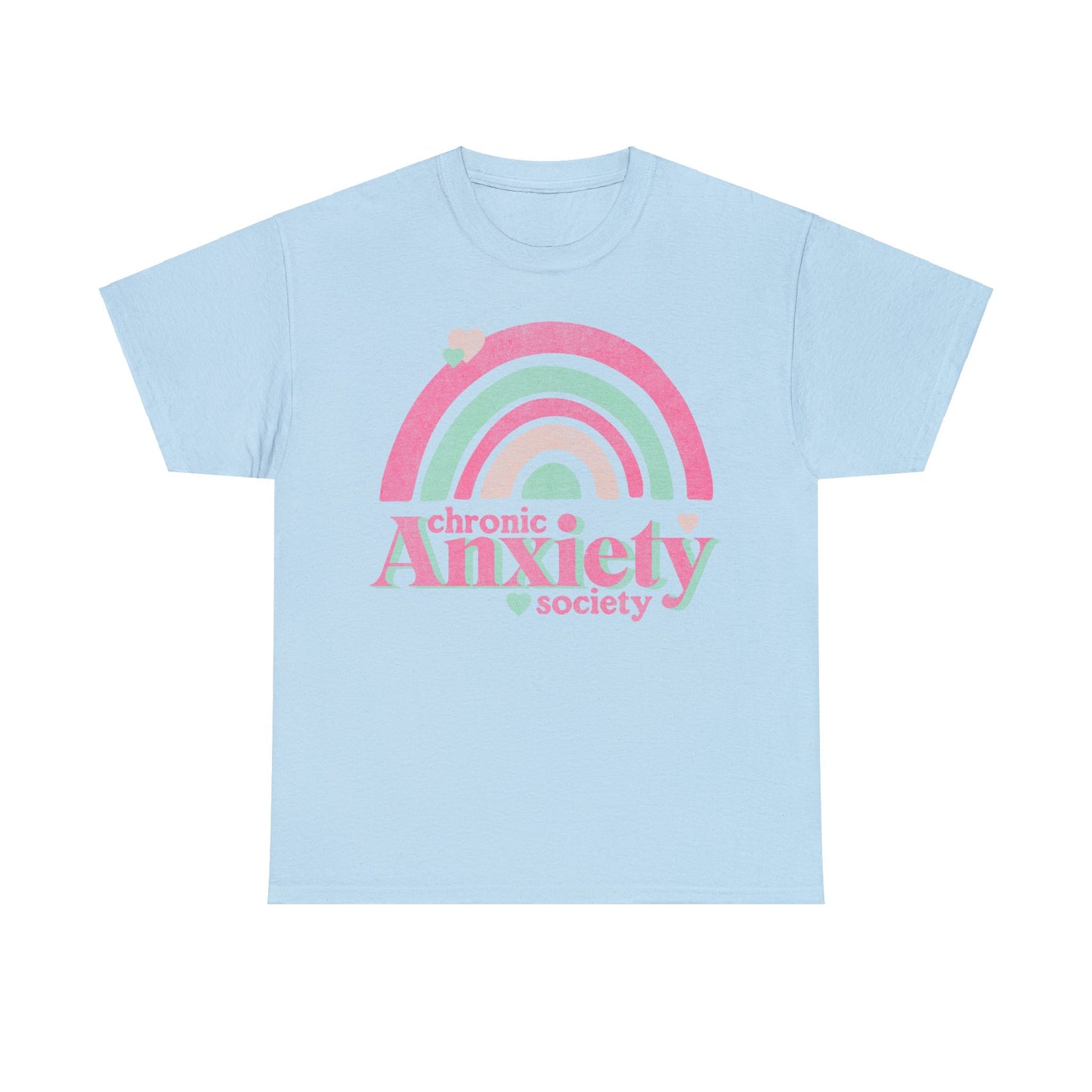 Chronic Anxiety Society - Unisex T-Shirt
