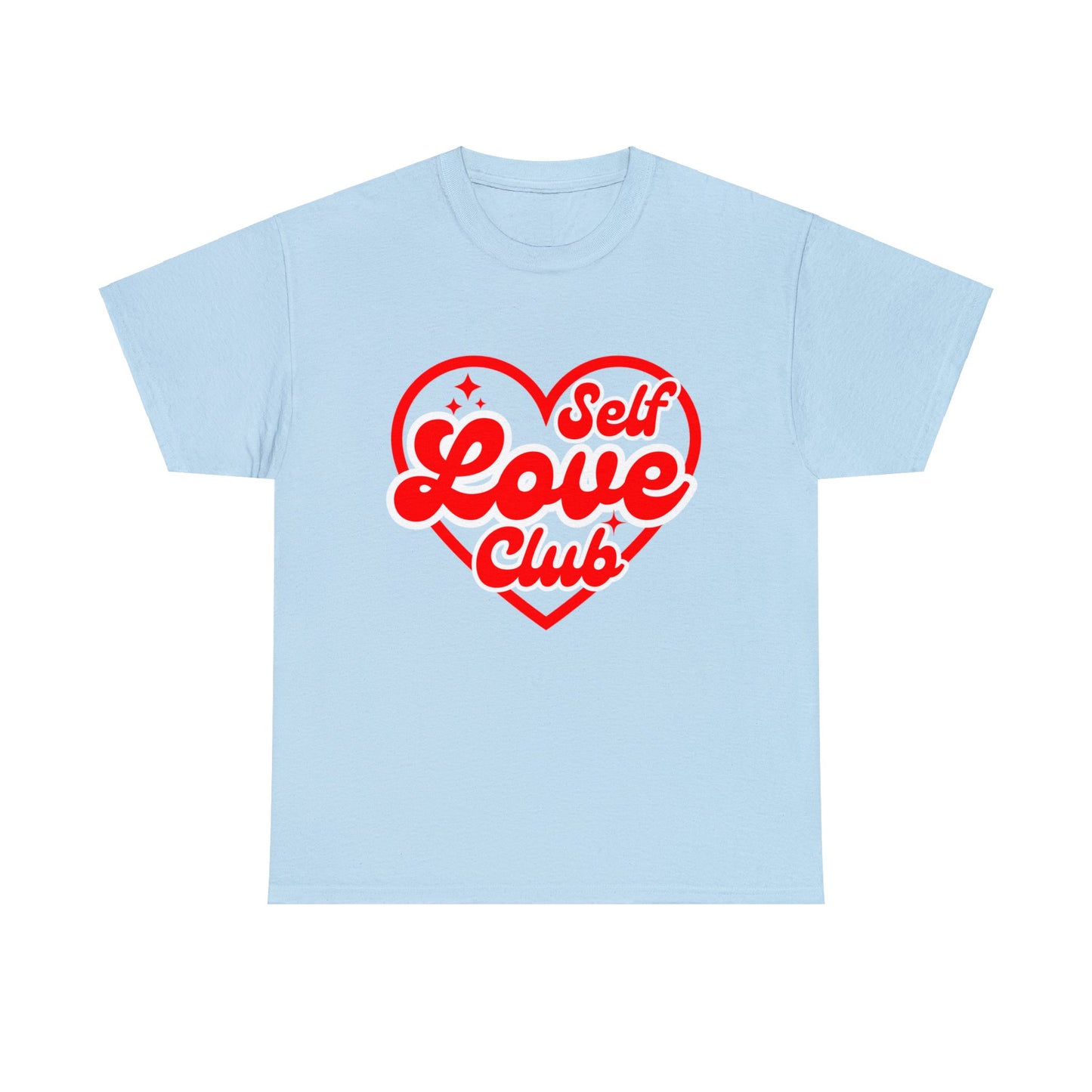 Self Love Club - Unisex T-Shirt