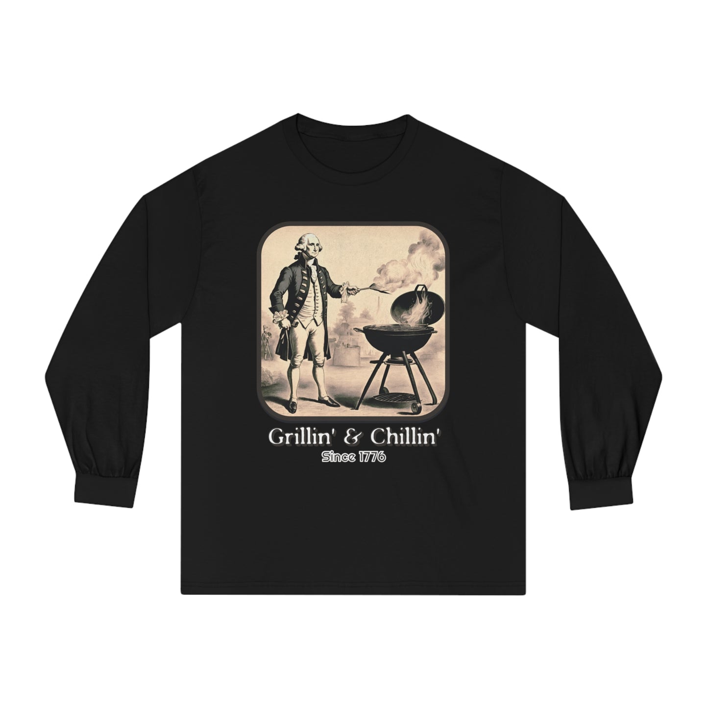 Grillin' & Chillin' - Unisex Classic Long Sleeve T-Shirt