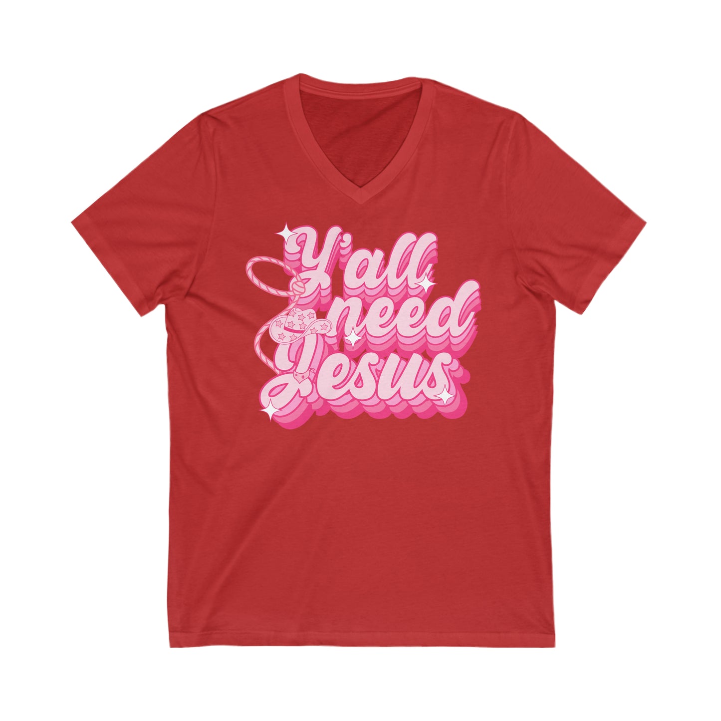 Y’all Need Jesus - Unisex Jersey Short Sleeve V-Neck Tee