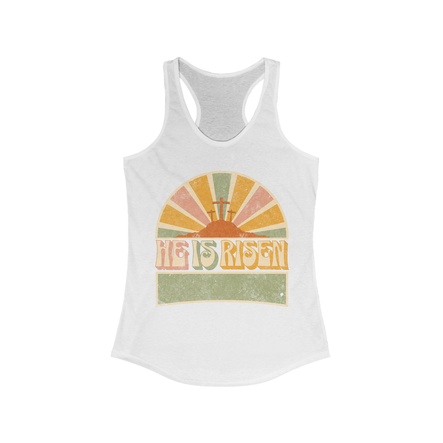 He is Risen - Women's Ideal Racerback Tank