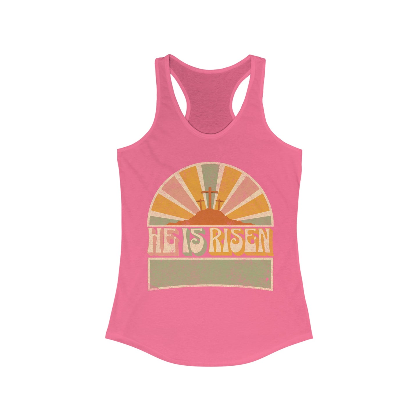 He is Risen - Women's Ideal Racerback Tank