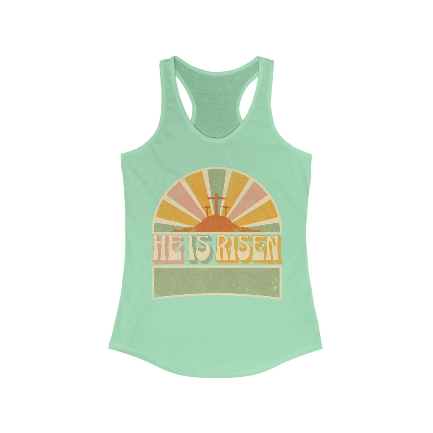 He is Risen - Women's Ideal Racerback Tank