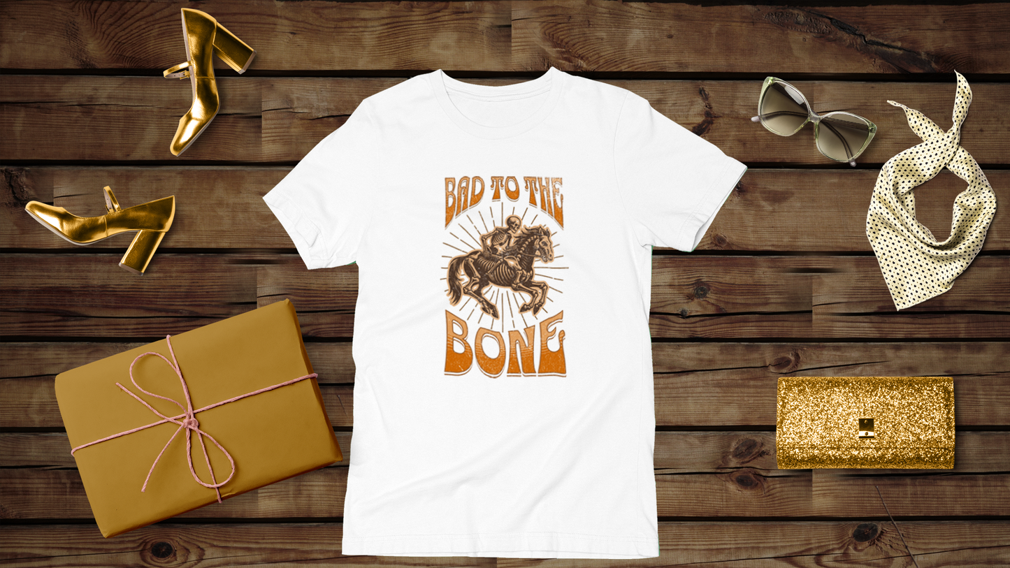 Bad to the Bone - Unisex T-Shirt