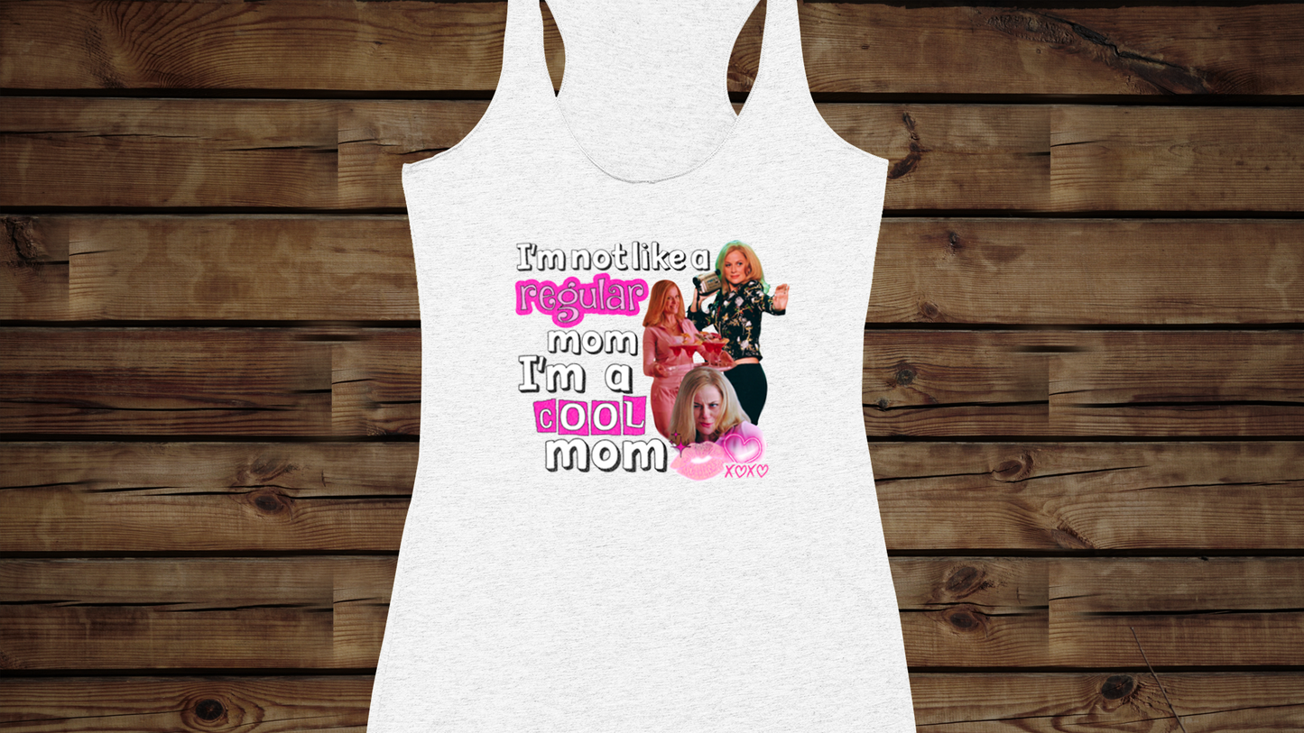 Cool Mom Mean Girls - Women's Ideal Racerback Tank