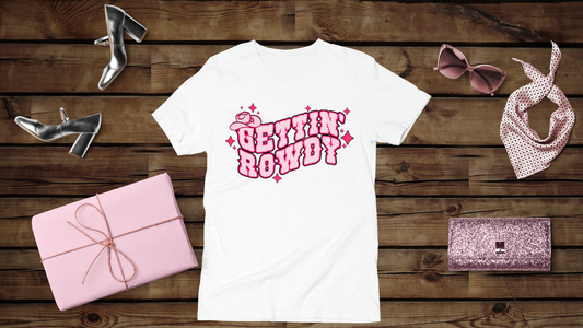 Gettin Rowdy - Unisex T-Shirt