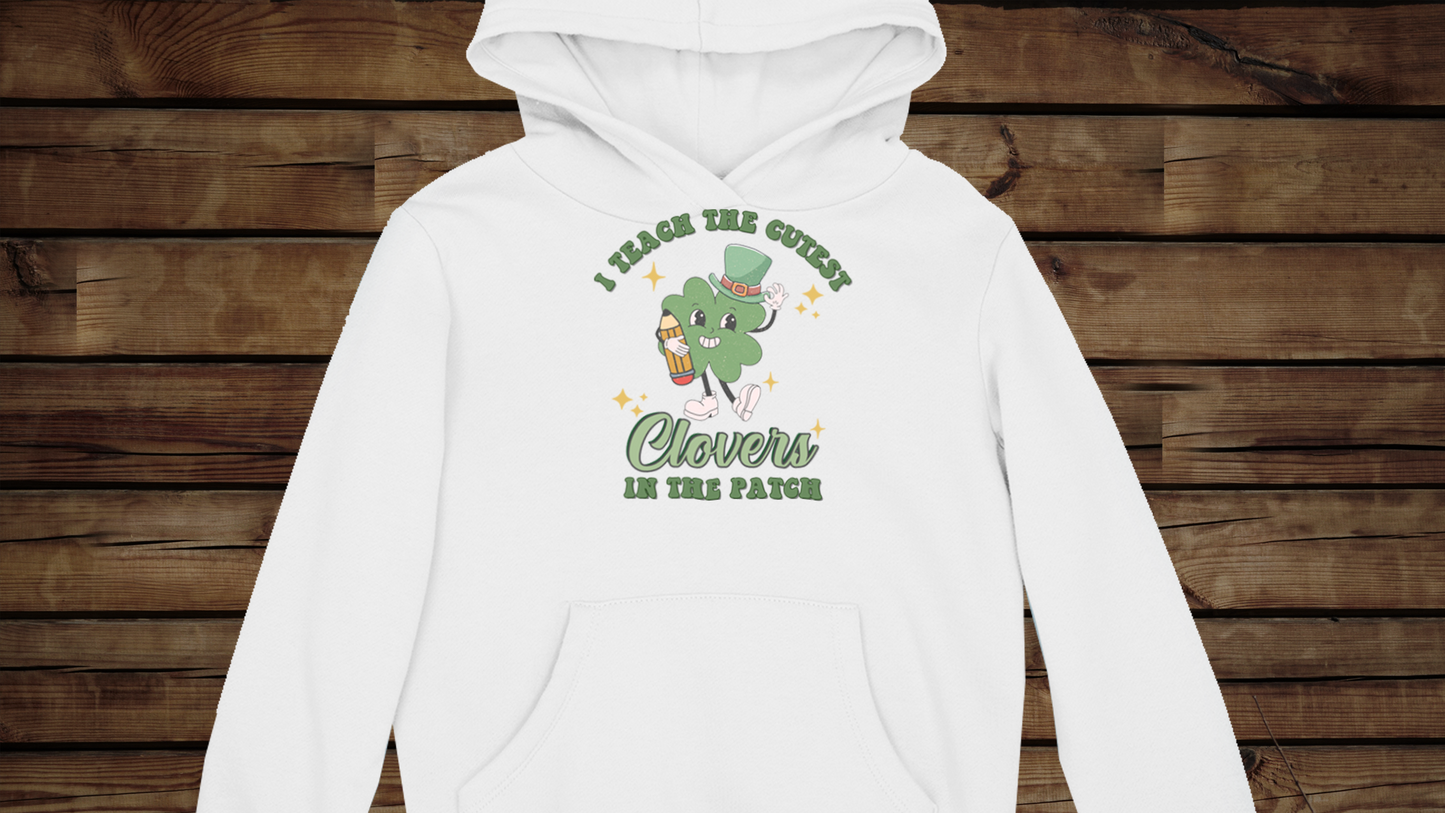 I Teach the Cutest Clovers - Unisex Heavy Blend™ Hooded Sweatshirt