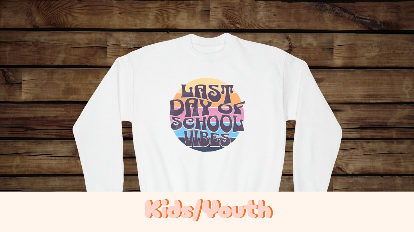 Retro Last Day of School Vibes - Youth Crewneck Sweatshirt